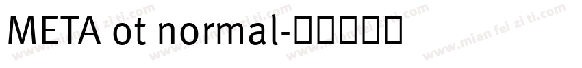META ot normal字体转换